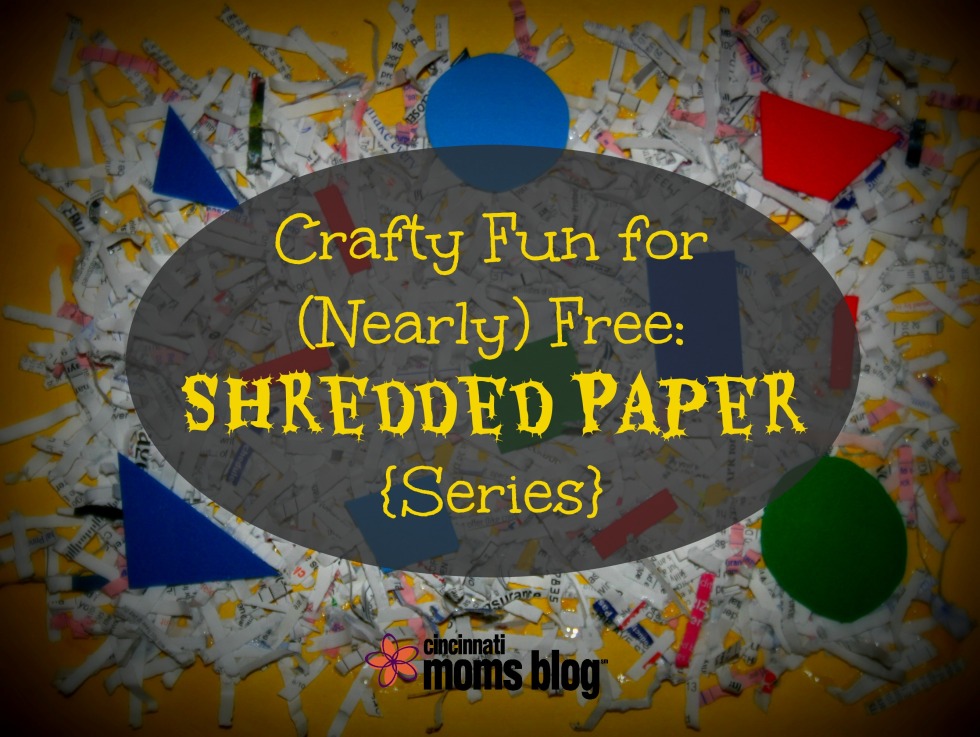 Crafty Fun for (Nearly) Free: Shredded Paper {Series}