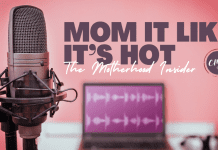 mom it like it's hot podcast